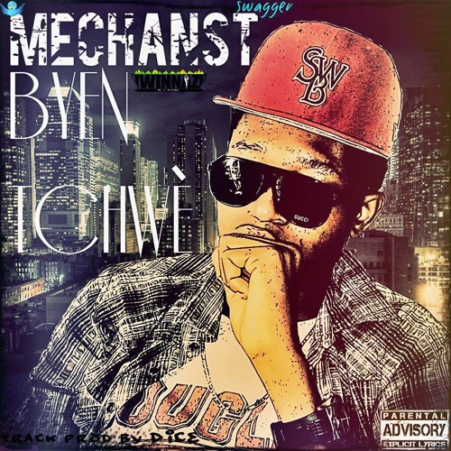 Mechans-T BYEN TCHWE  MECHANST Mp3