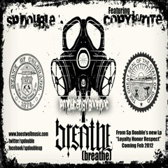 Breathe (Ft. Copywrite Prod. By Boonie Mayfield)