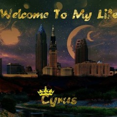 Welcome To My Life