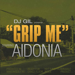 Aidonia - Grip Me