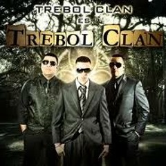 Tu y yo-trebol clan (intro)Djyock