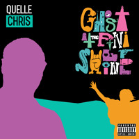 Quelle Chris - Super Fuck