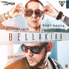 Bellakiar - Baby Rasta & Gringo Ft. Jowell & Randy, Guelo Star Y De La Ghetto
