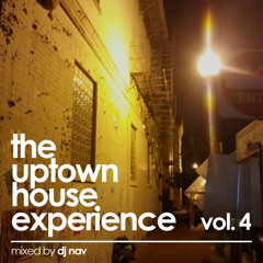 DJ Nav - The Uptown House Experience Vol. 4