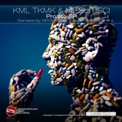 [REMIX] KML TKMK & MESUTISCI - ' PROZAC ' (SPON.10.80 remix) • OUT NOW on Underground Music Records!