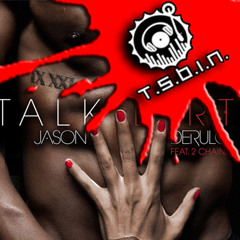 Jason Darulo - Dirty Talk vs Uberjak'd - Bomber (TSBIN Mashup)