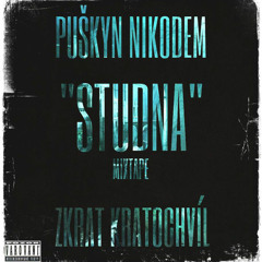 Puškyn Nikodem x Zkrat Kratochvíl - Vítej, akorát včas (Side9000 dub) FREE DOWNLOAD