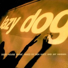 007 - Lazy Dog mixed by Jay Hannah - Disc 2 (2000)