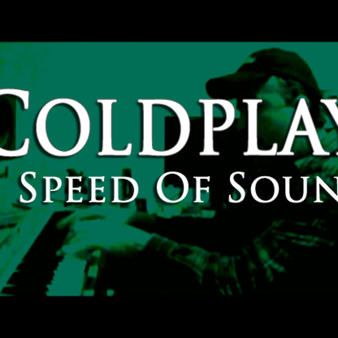 Stream Coldplay - Speed Of Sound (Piano Cover - Free