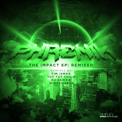 Phrenik & Kezwik - Ready For Impact (Tut Tut Child Remix)