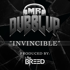 Invincible (Produced By I Am. BREED)