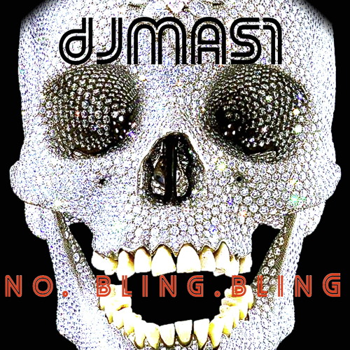 No Bling Bling By Djams1