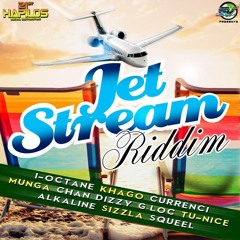 Jet Stream Riddim Mix 2013