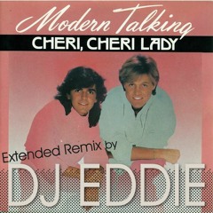 Cheri Cheri Lady ( DJ EDDIE Extended )