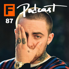 The FADER #87 Podcast
