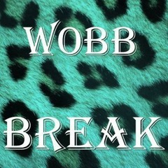 Wobb - Break