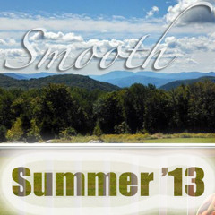 Smooth Summer '13