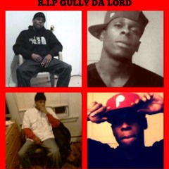 You Should Know By Now Gully Feat.Montana & Ryder