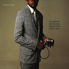 Emicida - OGRQNEA