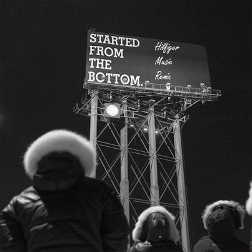 Started From The Bottom - @CopyMyStyle_ X @JiddyJidd_