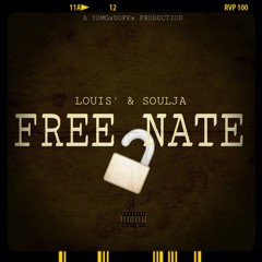 FREE NATE feat. Soulja