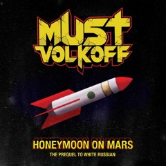 'Honeymoon On Mars' EP