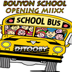BouYon School Opening MiiXX By ( DJToOBY) Sept 2013