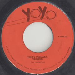 Tim Timebomb and Friends - Texas Tornado