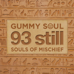 Gummy Soul - 93 Still - 13 Tell Me Who Profits