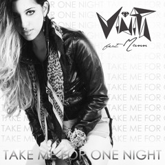 Take Me for One Night ft. Mann