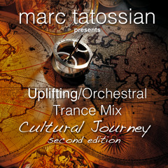 Uplifting Trance Mix: Cultural Journey 2nd Edition