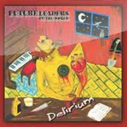 Future Leaders of the World - Delirium - Watching You Fall