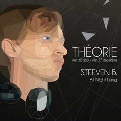 STEEVEN B. @ THEORIE / LE STUDIO - DEEPHOUSE (09/2013)