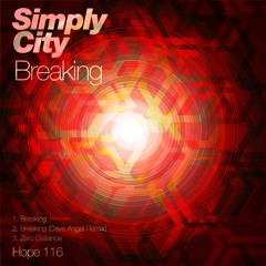 HOPE 116: Simply City - Breaking (Dave Angel Rework)