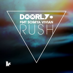 Doorly Feat Soraya Vivian - Rush - Pete Griffiths Remix - Toolroom Preview
