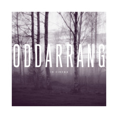 04 The Sage - ODDARRANG 'IN CINEMA' OUT 7th Oct 13