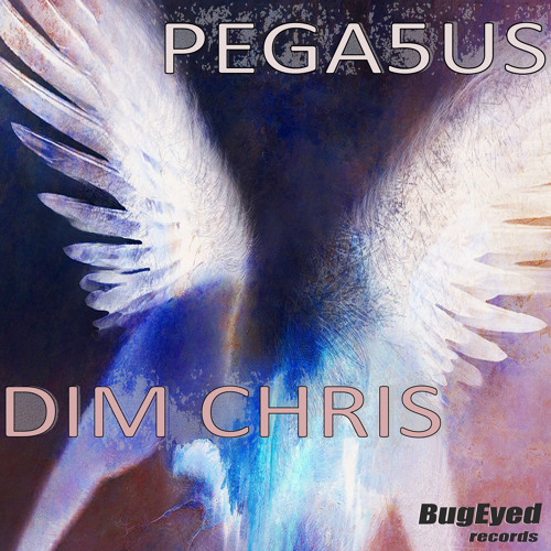 Dim Chris - Pega5us