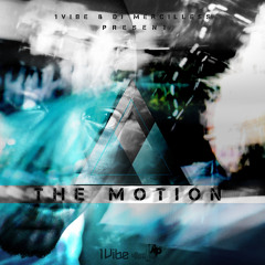 1VIBE x DJ Mercilless Present: The Motion (Mixtape)