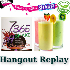 7.365 pH Shake - What's in your shake?