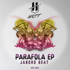 Parafola EP/ Jandro Beat