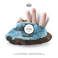 Mason - Affected (Way Back Remix)