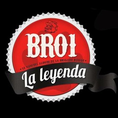 La Leyenda 2013 © BR 01 Mp3 + Paroles