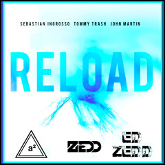 Follow You Down & Reload (a² & Ed Zedd Mix)