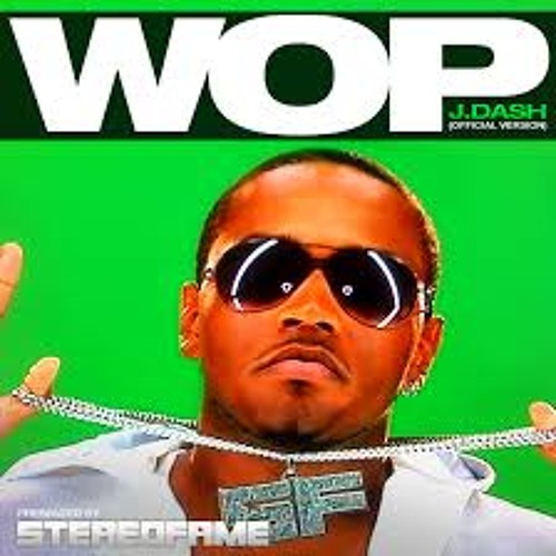 Stream Wop J. Dash Ft. Flo Rida (DJ B3cT Remix) By DJ B3cT.