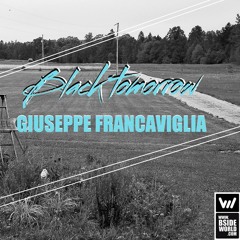 Giuseppe Francaviglia - Black Tomorrow