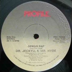 Dr. Jeckyll & Mr. Hyde - Genius Rap(1981)