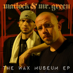 MATLOCK & MR. GREEN- "Underground King"
