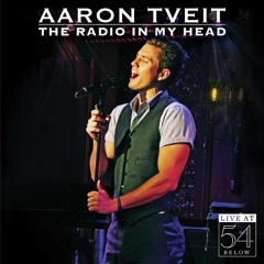 When I Was Your Man (Live) - Aaron Tveit