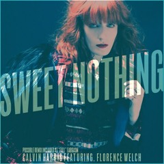 Sweet Nothing - Calvin Harris Feat Florence Welch