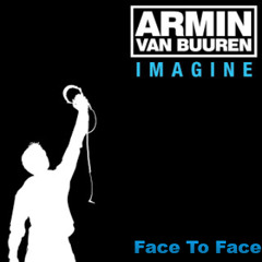 Armin Van Buuren - Face To Face (Jona Espinoza Bootleg)